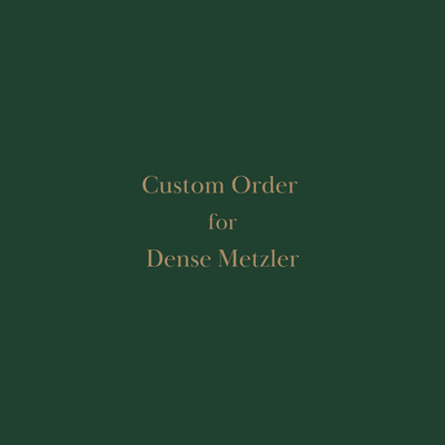 Custom Order for Dense Metzler - ART WALKING STICKS